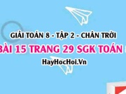 Bài 15 trang 29 Toán 8 Tập 2 Chân trời sáng tạo